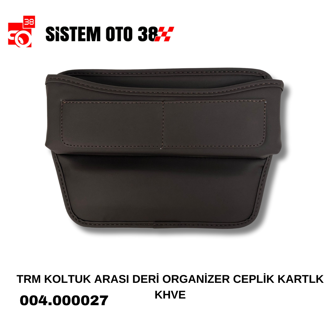 TRM KOLTUK ARASI DERİ ORGANİZER CEPLİK KARTLK KHVE |  | ARAÇ İÇİ AKSESUARLAR